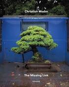 Couverture du livre « Missing Link » de Christian Mader aux éditions Kehrer