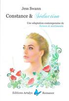 Couverture du livre « Constance & séduction » de Jess Swann aux éditions Artalys