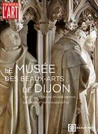 Couverture du livre « Dossier de l'art n 269 reouverture musee des beaux-arts de dijon - mai 2019 » de  aux éditions Faton Revue