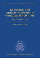 Couverture du livre « Electronic and Optical Properties of Conjugated Polymers » de Barford William aux éditions Oup Oxford