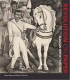 Couverture du livre « Revolution on paper mexican prints 1910-1960 » de Ades Dawn aux éditions British Museum
