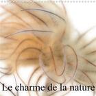 Couverture du livre « Le charme de la nature calendrier mural 2020 300 300 mm square - les plus belles impressions de » de Nitzold Briele aux éditions Calvendo