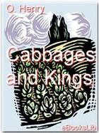 Couverture du livre « Cabbages and Kings » de O. Henry aux éditions Ebookslib