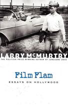 Couverture du livre « Film Flam » de Larry Mcmurtry aux éditions Simon & Schuster