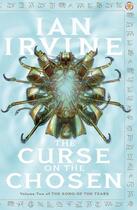 Couverture du livre « The Song of the Tears ; Tome 2: The Curse on the Chosen » de Ian Irvine aux éditions Orbit Uk