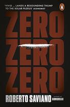 Couverture du livre « ZERO ZERO ZERO » de Roberto Saviano aux éditions Adult Pbs
