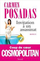 Couverture du livre « Invitation à un assassinat » de Carmen Posadas aux éditions Seuil