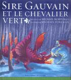 Couverture du livre « Sire gauvain et le chevalier vert » de Michael Morpurgo aux éditions Gallimard-jeunesse