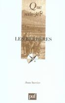 Couverture du livre « Les berberes (4e ed) qsj 718 (4e édition) » de Servier J aux éditions Que Sais-je ?