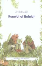Couverture du livre « Ranelot et bufolet » de Arnold Lobel aux éditions Ecole Des Loisirs