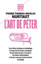 Couverture du livre « L'art de péter » de Pierre-Thomas-Nicolas Hurtaut aux éditions Payot