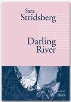 Couverture du livre « Darling river » de Sara Stridsberg aux éditions Stock