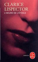 Couverture du livre « L'heure de l'étoile » de Clarice Lispector aux éditions Le Livre De Poche