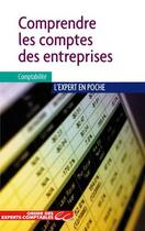 Couverture du livre « Comprendre les comptes des entreprises (2e édition) » de Odile Barbe et Philippe Barre aux éditions Oec