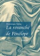 Couverture du livre « La revanche de Pénélope » de Sidrac aux éditions Baudelaire