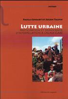 Couverture du livre « Lutte urbaine ; la démocratie participative » de Julien Talpin et Paula Cossart aux éditions Croquant