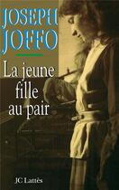 Couverture du livre « La jeune fille au pair » de Joseph Joffo aux éditions Lattes