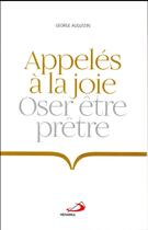 Couverture du livre « Appelés à la joie » de George Augustin aux éditions Mediaspaul