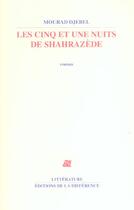 Couverture du livre « Les cinq et une nuits de shahrazede » de Mourad Djebel aux éditions La Difference