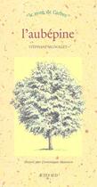 Couverture du livre « L'aubepine - le nom de l'arbre » de Stephane Signollet aux éditions Actes Sud