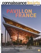 Couverture du livre « Pavillon de france dubai 2021 » de Connaissance Des Art aux éditions Connaissance Des Arts