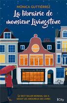 Couverture du livre « La librairie de monsieur Livingstone » de Monica Gutierrez aux éditions City