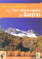 Couverture du livre « BALADES NATURE ; dans le parc naturel régional du Queyras (édition 2006) » de  aux éditions Dakota