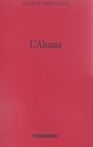 Couverture du livre « L'altana » de Helene Bresciani aux éditions Transbordeurs