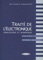 Couverture du livre « Traite De L'Electronique Anlalogique & Numerique 1. » de Horowitz aux éditions Publitronic Elektor