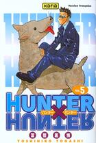 Couverture du livre « Hunter X hunter Tome 5 » de Yoshihiro Togashi aux éditions Kana