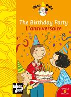 Couverture du livre « Filou & Pixie : the birthday party / l'anniversaire » de Pauline Duhamel et Mellow aux éditions Talents Hauts