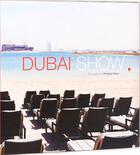 Couverture du livre « Dubaï show » de Philippe Robin aux éditions Avril