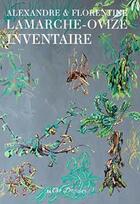 Couverture du livre « Inventaire » de Florentine Lamarche-Ovize et Alexandre Lamarche-Ovize aux éditions The Drawer