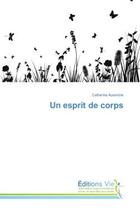 Couverture du livre « Un esprit de corps » de Catherine Aurenche aux éditions Croix Du Salut