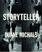 Couverture du livre « Storyteller: the photographs of duane michals » de Benedict-Jones Linda aux éditions Prestel