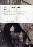 Couverture du livre « Retoricas del miedo ; imagenes de la guerra civil espanola » de  aux éditions Casa De Velazquez