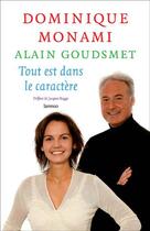 Couverture du livre « Tout est dans le caractère » de Dominique Monami et Alain Goudsmet aux éditions Lannoo