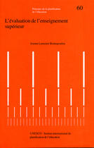 Couverture du livre « L'évaluation de l'enseignement supérieur » de Lamoure Rontoulou (J aux éditions Unesco
