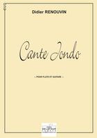 Couverture du livre « Cante jondo pour flute et guitare » de Renouvin Didier aux éditions Delatour