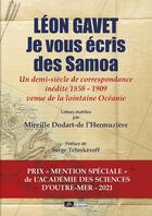 Couverture du livre « Léon Gavet je vous écris des Samoa » de Mireille Dodart De L'Hermuzière aux éditions Editions Du Volcan