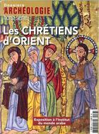 Couverture du livre « Dossier d'archeologie hs n 33 chretiens d'orient septembre 2017 » de  aux éditions Faton Revue