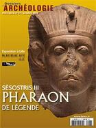 Couverture du livre « Dossier d'archeologie hs n 27 sesostris iii pharaon de legende - octobre 2014 » de  aux éditions Faton Revue