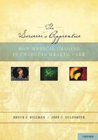 Couverture du livre « The Sorcerer's Apprentice: How Medical Imaging Is Changing Health Care » de Goldsmith Jeff aux éditions Oxford University Press Usa