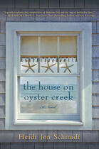 Couverture du livre « The House on Oyster Creek » de Schmidt Heidi Jon aux éditions Penguin Group Us