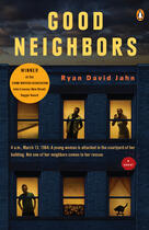 Couverture du livre « Good Neighbors » de Ryan David Jahn aux éditions Penguin Group Us