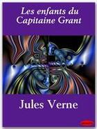 Couverture du livre « Les enfants du Capitaine Grant » de Jules Verne aux éditions Ebookslib