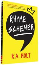 Couverture du livre « RHYME SCHEMER » de Ka Holt aux éditions Chronicle Books