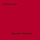 Couverture du livre « Kama Houri » de Ataullah Mardaan aux éditions Disruptive Publishing