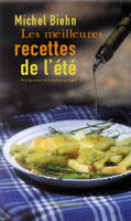 Couverture du livre « Les Meilleures Recettes De L'Ete » de Michel Biehn aux éditions Flammarion