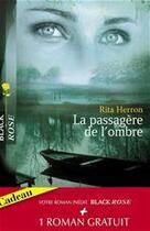 Couverture du livre « La passagère de l'ombre ; troublante protection » de Rita Herron et Joanna Wayne aux éditions Harlequin